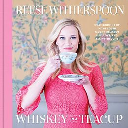 E-Book (epub) Whiskey in a Teacup von Reese Witherspoon