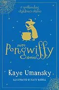 E-Book (epub) The Pongwiffy Stories 2 von Kaye Umansky