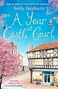 E-Book (epub) Year at Castle Court von Holly Hepburn
