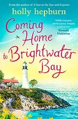 E-Book (epub) Coming Home to Brightwater Bay von Holly Hepburn
