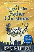 E-Book (epub) Night I Met Father Christmas von Ben Miller