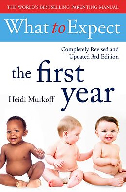 eBook (epub) What To Expect The 1st Year [rev Edition] de Heidi Murkoff