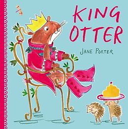Kartonierter Einband King Otter von Jane Porter