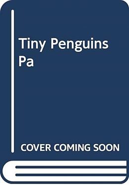 Kartonierter Einband Tiny Penguins and the New Baby von Jane Porter