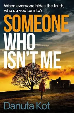 E-Book (epub) Someone Who Isn't Me von Danuta Kot