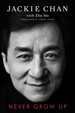 Fester Einband Never Grow Up von Jackie Chan