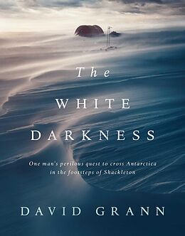 E-Book (epub) White Darkness von David Grann