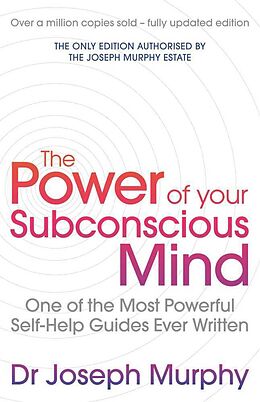 Kartonierter Einband The Power Of Your Subconscious Mind von Joseph Murphy