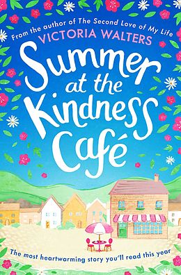 E-Book (epub) Summer at the Kindness Cafe von Victoria Walters