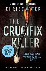 Couverture cartonnée The Crucifix Killer de Chris Carter