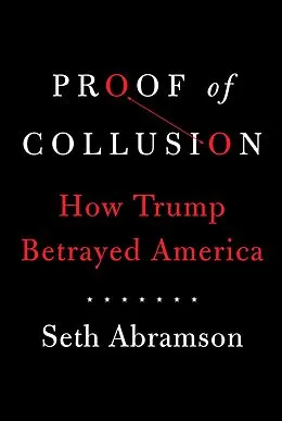 E-Book (epub) Proof of Collusion von Seth Abramson