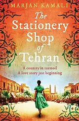 Kartonierter Einband The Stationery Shop of Tehran von Marjan Kamali