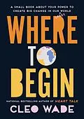 E-Book (epub) Where to Begin von Cleo Wade