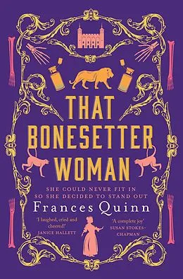 E-Book (epub) That Bonesetter Woman von Frances Quinn