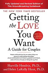 Kartonierter Einband Getting The Love You Want Revised Edition von Hendrix Harville