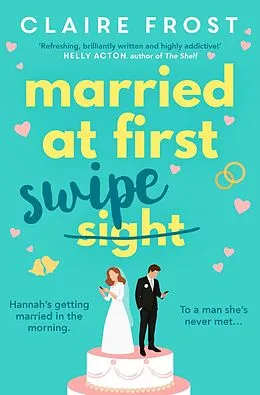 E-Book (epub) Married at First Swipe von Claire Frost