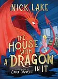 E-Book (epub) The House With a Dragon in It von Nick Lake