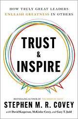 Kartonierter Einband Trust & Inspire von Stephen M. R. Covey