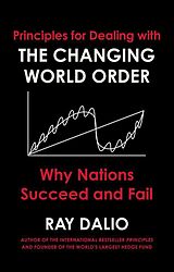 Livre Relié Principles for Dealing with the Changing World Order de Ray Dalio
