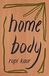 Kartonierter Einband Home Body von Kaur Rupi