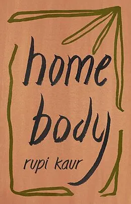 Kartonierter Einband Home Body von Rupi Kaur