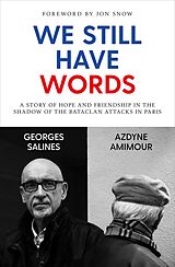 eBook (epub) We Still Have Words de Georges Salines, Azdyne Amimour