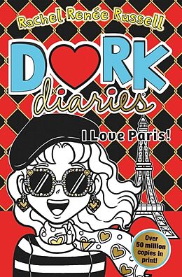 Kartonierter Einband Dork Diaries: I Love Paris! von Rachel Renée Russell