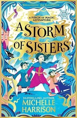 E-Book (epub) A Storm of Sisters von Michelle Harrison
