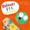 E-Book (epub) The Runaway Pea Left Behind von Kjartan Poskitt