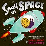 Broschiert Snail in Space von Rachel Bright
