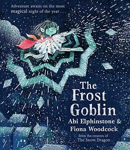 E-Book (epub) The Frost Goblin von Abi Elphinstone