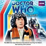 Audio CD (CD/SACD) Doctor Who: The Pirate Planet (TV Soundtrack) von Douglas Adams