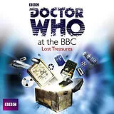 Audio CD (CD/SACD) Doctor Who At The BBC: Lost Treasures von Darlington David