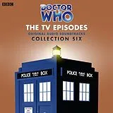 Audio CD (CD/SACD) Doctor Who Collection 6: The TV Episodes von Cotton Donald, Erickson Paul, Glyn Jones