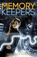 ePUB The Memory Keepers von Natasha Ngan