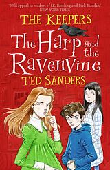 Couverture cartonnée The Keepers - The Harp and the Ravenvine de Ted Sanders