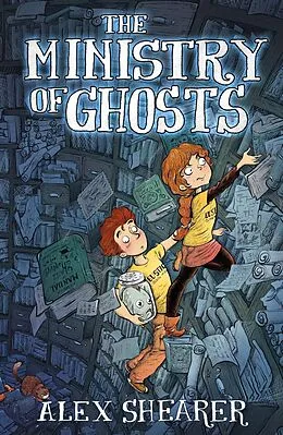 E-Book (epub) The Ministry of Ghosts von Alex Shearer
