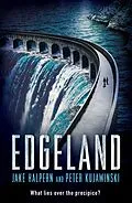 E-Book (epub) Edgeland von Jake Halpern, Peter Kujawinski