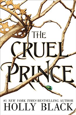 Livre Relié The Cruel Prince (The Folk of the Air) de Holly Black