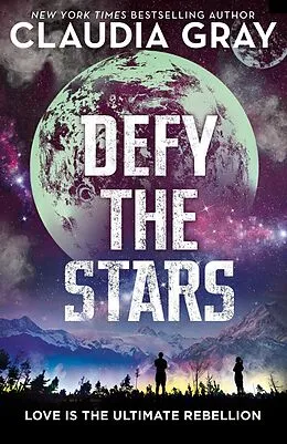 E-Book (epub) Defy the Stars von Claudia Gray