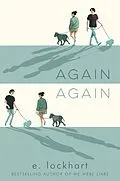 E-Book (epub) Again Again von E. Lockhart