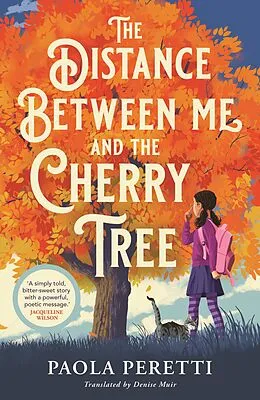 E-Book (epub) The Distance Between Me and the Cherry Tree von Paola Peretti