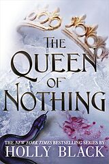 E-Book (epub) The Queen of Nothing (The Folk of the Air #3) von Holly Black