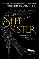 Couverture cartonnée Stepsister de Jennifer Donnelly