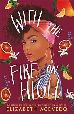 Couverture cartonnée With the Fire on High de Elizabeth Acevedo