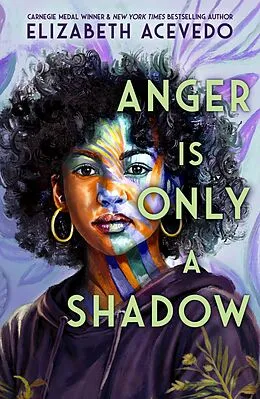 E-Book (epub) Anger is Only a Shadow von Elizabeth Acevedo