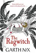 E-Book (epub) The Ragwitch von Garth Nix