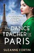 E-Book (epub) The Dance Teacher of Paris von Suzanne Fortin