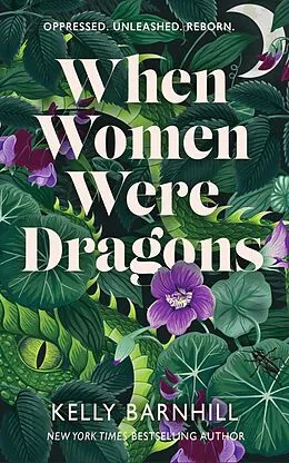E-Book (epub) When Women Were Dragons von Kelly Barnhill