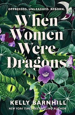 Couverture cartonnée When Women Were Dragons de Kelly Barnhill